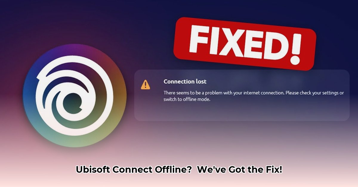 ubisoft-connect-no-internet-connection-error